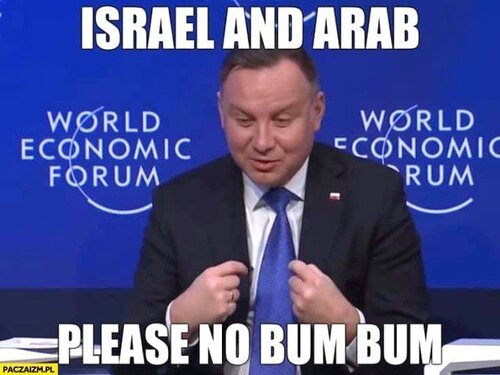 andrzej-duda-israel-and-arab-please-no-bum-bum-angielski.jpg